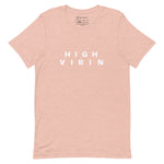 Be Bold High Vibin Tee