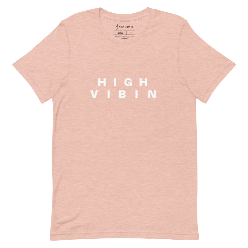 Be Bold High Vibin Tee