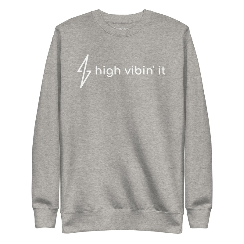 High Vibin' It Sweatshirt